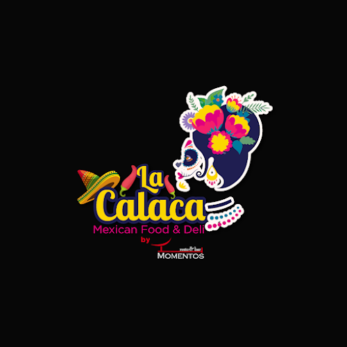 La Calaca by Momentos - Gastronomía y hostelería