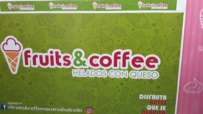 Fruit's & Coffee - Latacunga