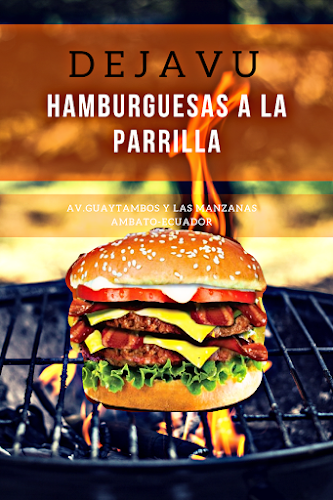 Dejavu Hamburguesas - Ambato