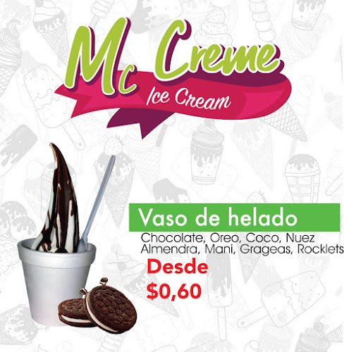 Opinii despre Mc Creme Ice Cream în Guayaquil - Gastronomía y hostelería